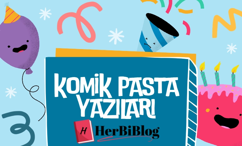 komik pasta yazıları